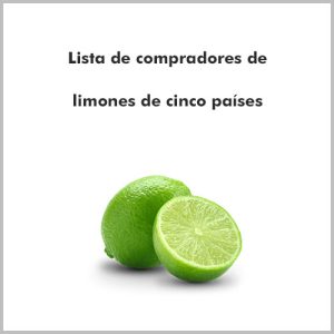Lista de compradores de limones de cinco países