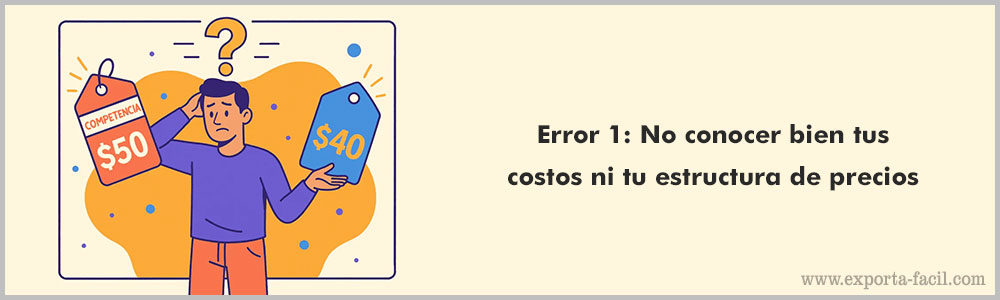 Error 1 No conocer bien tus costos ni tu estructura de precios 3