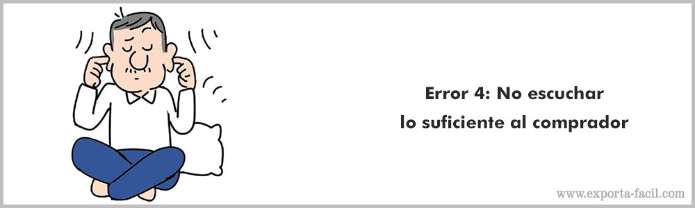 Error 4 No escuchar lo suficiente al comprador 7