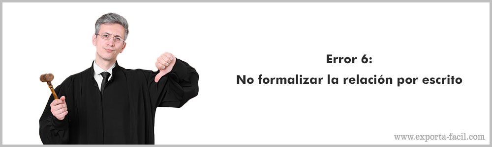 Error 6 No formalizar la relacion por escrito 9