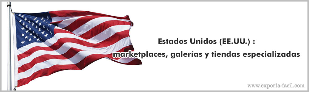 Estados Unidos EE.UU . marketplaces galerias y tiendas especializadas 5
