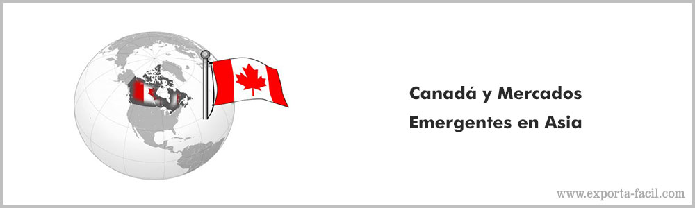 Canada y Mercados Emergentes en Asia 4 Canada y Mercados Emergentes en Asia 3