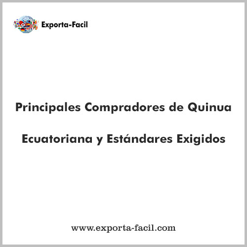 Principales Compradores de Quinua Ecuatoriana y Estandares 17