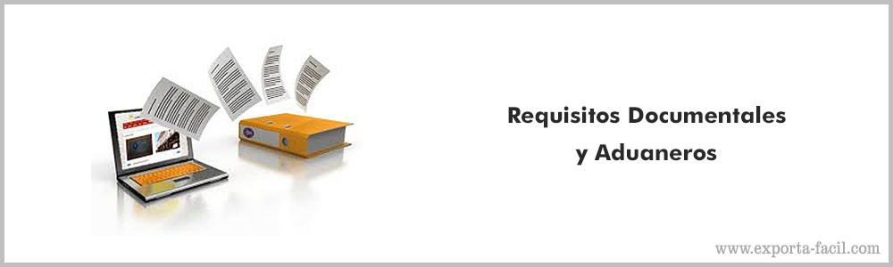 Requisitos Documentales y Aduaneros 3